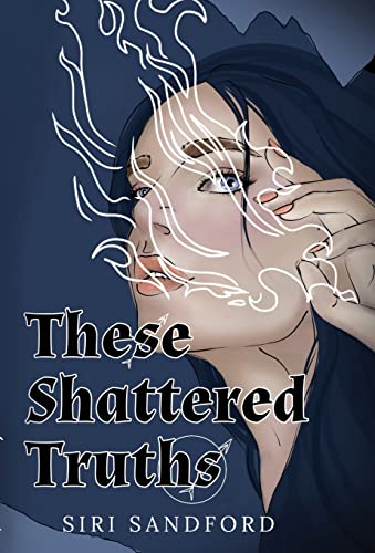 These Shattered Truths (The Sonder Trilogy)