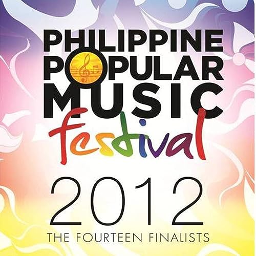 Philippine Popular Music Festival 2012: The Fourteen Finalists