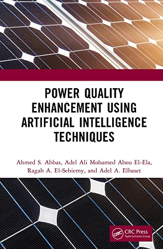Power Quality Enhancement using Artificial Intelligence Techniques (English Edition)