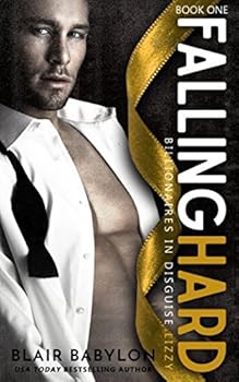 Paperback Falling Hard: Billionaires in Disguise: Lizzy #1 Book