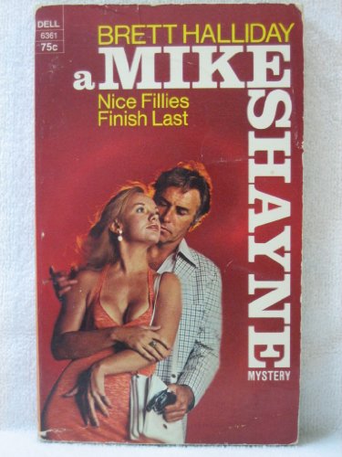 Nice fillies finish last (A Mike Shayne mystery) B0007HRISS Book Cover