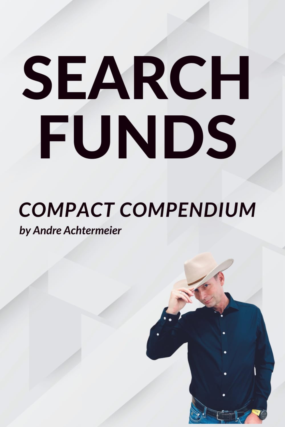 Search Funds Compact Compendium: Why should sell someone to you?