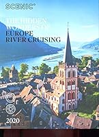 THE HIDDEN WONDERS OF EUROPE RIVER CRUISING 2020 /ILLUSTRATED /GORGEOUS+++ B07V212SMK Book Cover