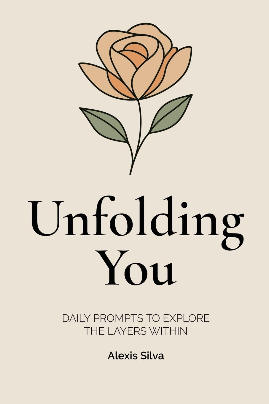 Unfolding You: Daily Prompts to Explore the Layers Within