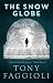 The Snow Globe: A Psychological Thriller