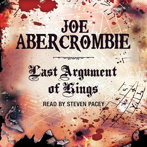 Last Argument of Kings: The First Law: Book Three