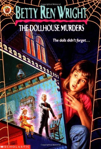 The Dollhouse Murders (Apple Chillers) by Betty... B013JA10QA Book Cover
