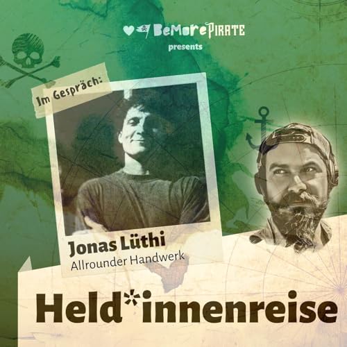 Held*innenreise Spezial: Die Selbsterfahrungsstory von Jonas