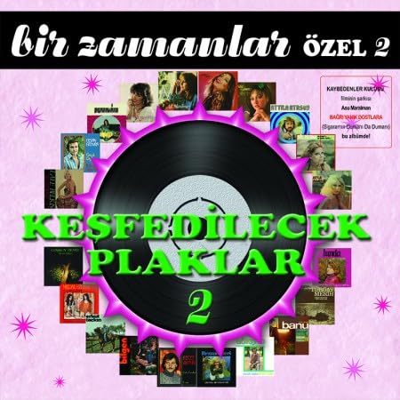 Keşfedilecek Plaklar 2 (Bir Zamanlar Özel 2) - Plak Çeşitli Sanatçılar