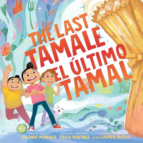 The Last Tamale/El último tamal