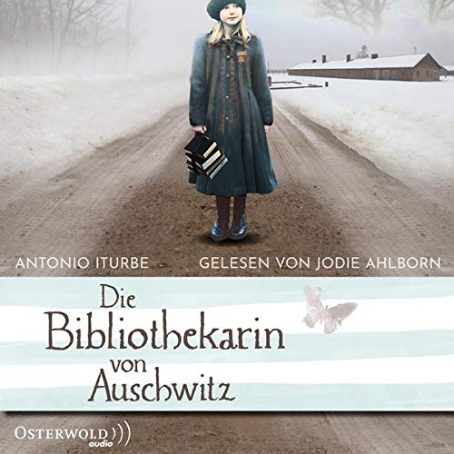Cover art for Die Bibliothekarin von Auschwitz