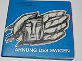  Ahnung des Ewigen : Bildmeditationen z. Wasseralfinger Altar.