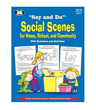 Paperback Super Duper Publications | "Say and Do" Social Scenes for Home, School, and Community with Questions and Activities | Educational Resource for Children Book