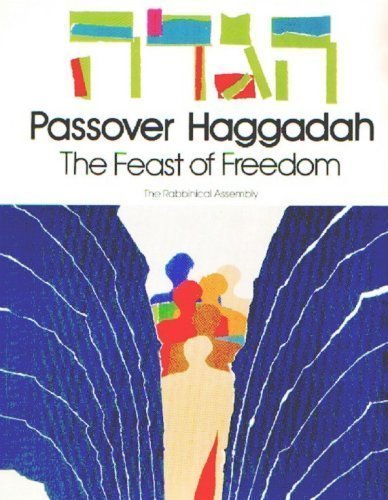 Passover Haggadah: The Feast of Freedom B000R14LKM Book Cover