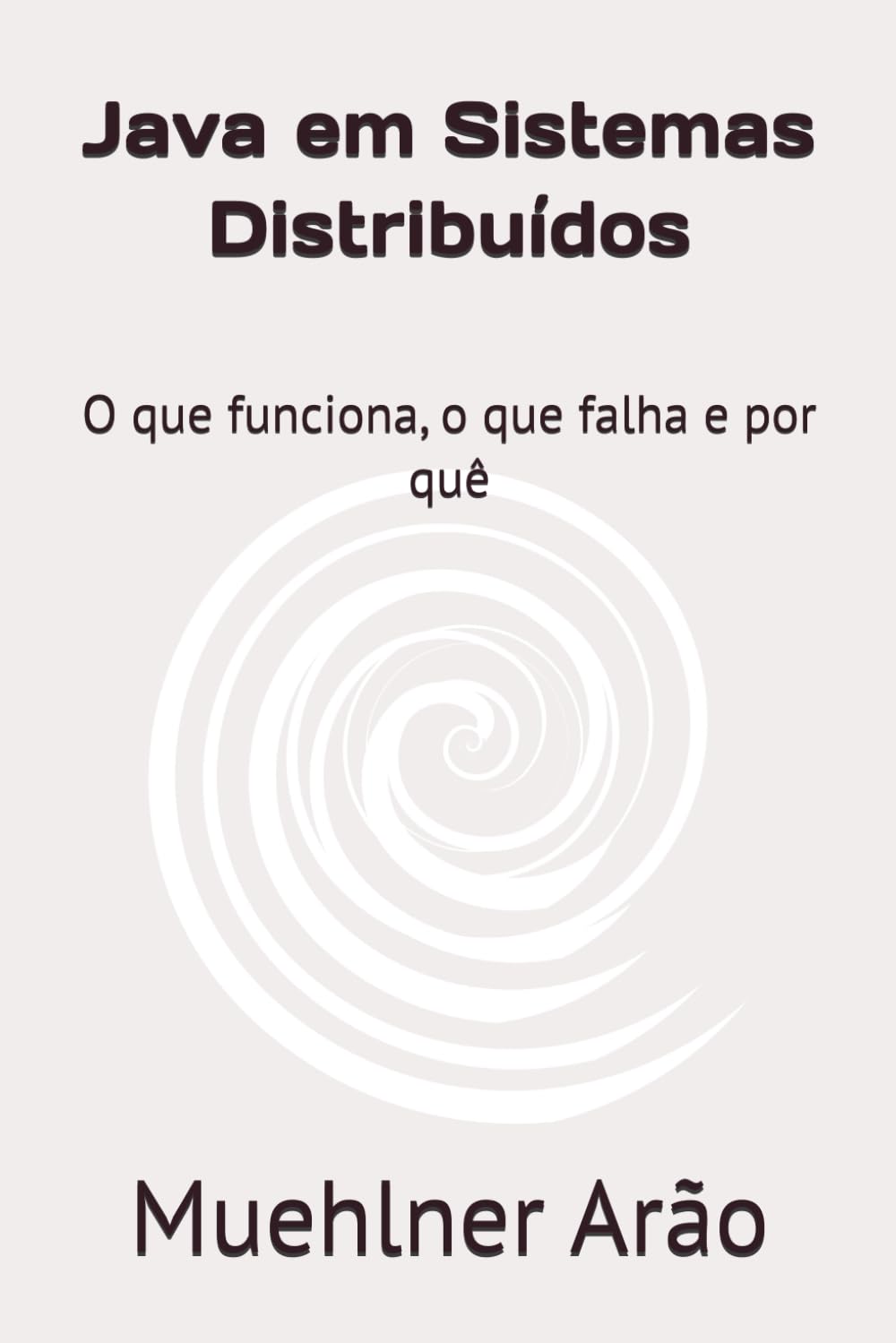 Java em Sistemas Distribuídos: O que funciona, o que falha e por quê