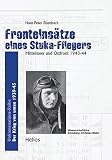 Fronteinsätze eines Stuka-Fliegers: Mittelmeer und Ostfront 1943-44