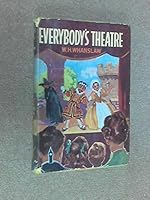 Everybody's Theatre B000UI76HM Book Cover