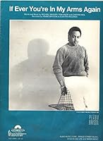 If Ever You're In My Arms Again Piano Vocal Sheet Music--Peabo Bryson B00L3M7RQE Book Cover