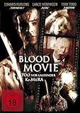 laufender meter stoff  Blood Movie - Tod vor laufender Kamera