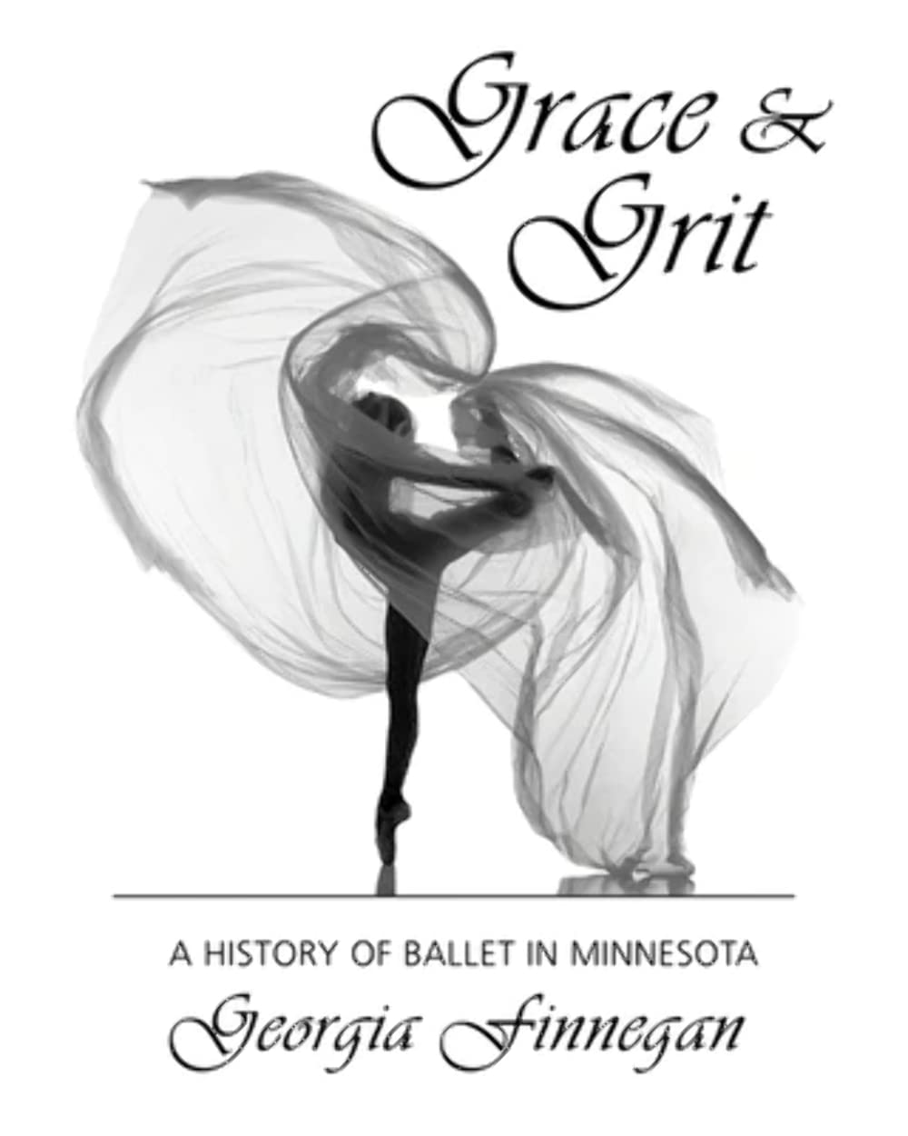 Grace & Grit, l'ouvrage de collection indispensable sur le ballet au Minnesota