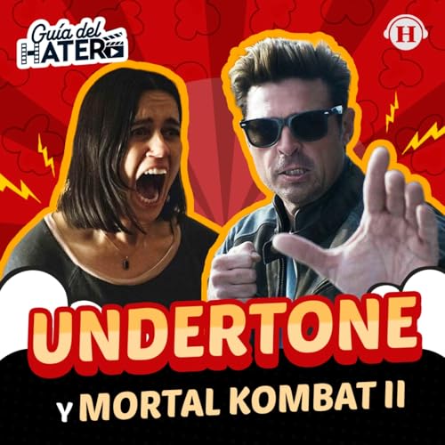Undertone, Mortal Kombat II, Las ovejas detectives y Criaturas Luminosas