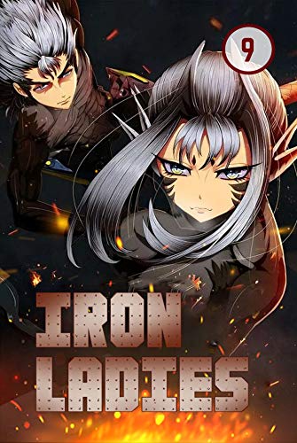 Iron Ladies Vol 9: Commedy, Romance, School life, Shounen Iron Ladies Vol 9: Commedy, Romance, School life, Shounen