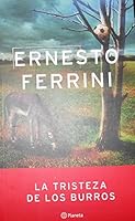 La tristeza de los burros 9972278433 Book Cover