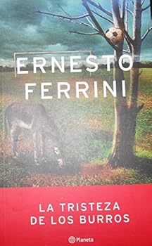 Paperback La tristeza de los burros Book