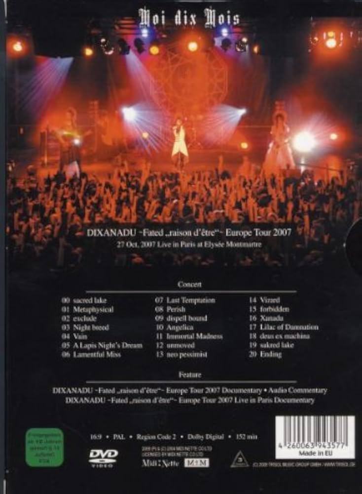 Mois Dix Moix - Dixandu, Fated - Raison D'Etre [DVD] [2009