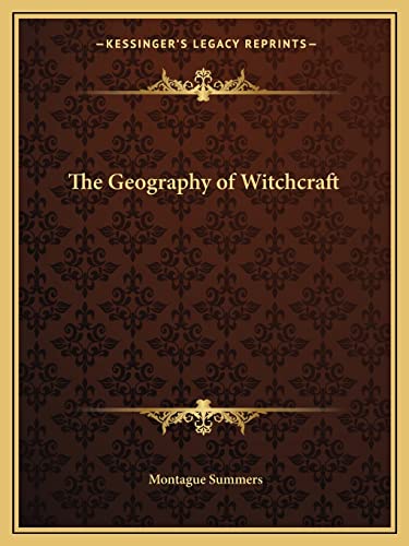The Geography of Witchcraft