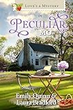 Love's a Mystery in Peculiar, MO