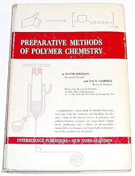 Preparative Methods of Polymer Chemistry