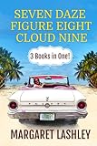 Seven Daze, Figure Eight, Cloud Nine: 3 Books in One! (Val Fremden Midlife Mysteries)