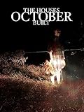 The Houses October Built
