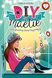  Les DIY de Maélie 02 : Des fourmis dans les jambes N.E.