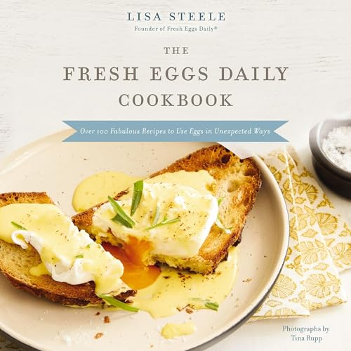 Page de couverture de The Fresh Eggs Daily Cookbook