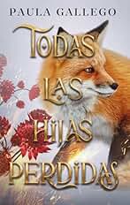 Todas las hijas perdidas (#Fantasy)