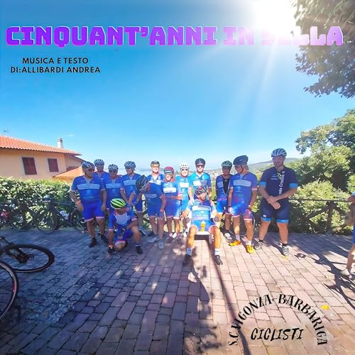  CINQUANT\'ANNI IN SELLA