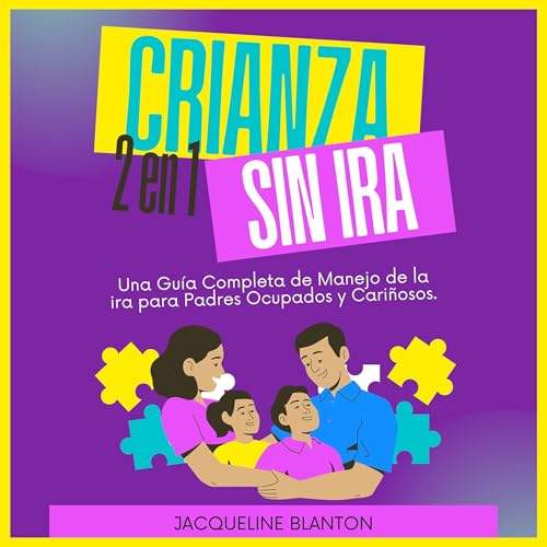 Crianza sin ira (2 en 1) (Written by Jacqueline Blanton) episode artwork
