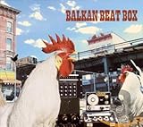 Balkan Beat Box