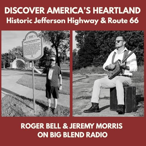 Discover America&rsquo;s Heartland: Historic Jefferson Highway & Route 66