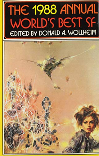 The 1988 Annual World's Best Sf