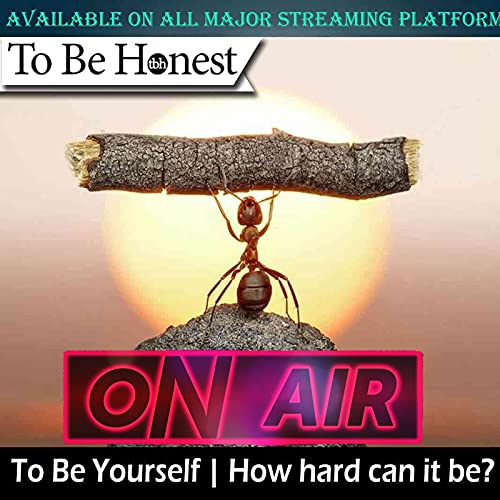 To Be Yourself | How Hard Can It Be Podcast Por arte de portada