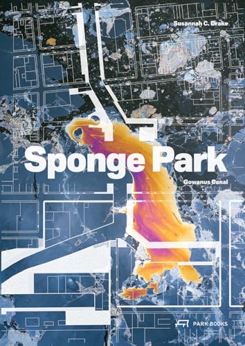 Sponge Park: Gowanus Canal