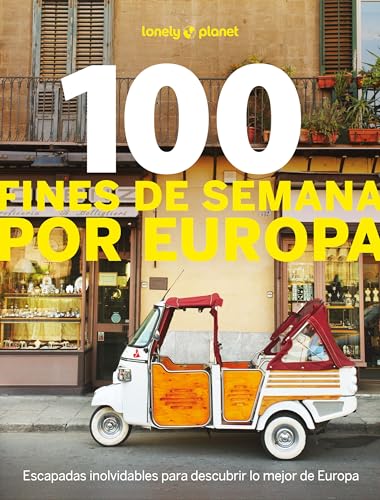 100 fines de semana por Europa 2025