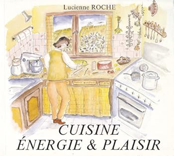 Paperback Cuisine, énergie et plaisir [French] Book