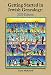 Getting Started in Jewish Genealogy - 2020 Edition