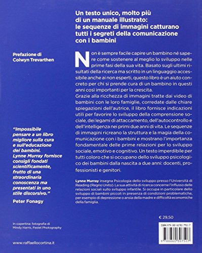 Le Prime Relazioni Del Bambino. Dalla Nascita A Due Anni, I Legami Fondamentali Per Lo Sviluppo - 2