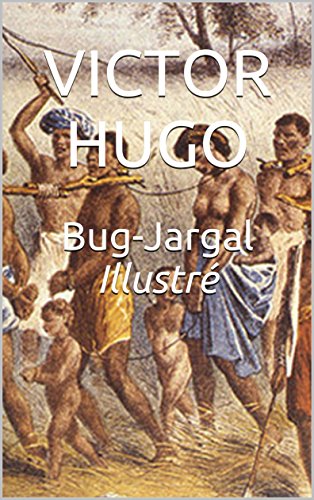 Télécharger Bug-Jargal Illustré livre En ligne