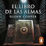 El libro de las almas: La biblioteca de los muertos 2 [Library of the Dead, Book 2]